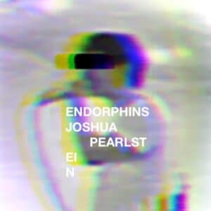 Endorphins is Joshua Pearlstein's Single Out Now