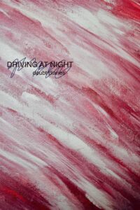 In the Rain is Driving at Night's Single Out Now