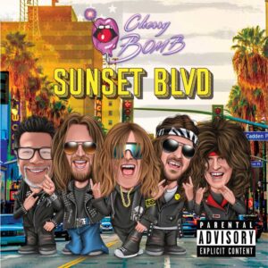 Sunset BLVD is Cherry Bomb's Album Out Now