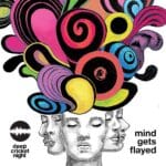 Mind Gets Flayed is Deep Cricket Night's Ep Out Now