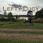 Lefty Lucy is James M LaRocque's Single Out Now