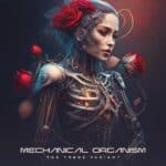 Mechanical Organism is The Theos Variant's Single Out Now