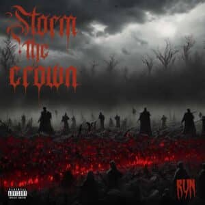 Run is Storm the Crown's Single Out Now