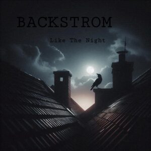 Dark Clouds is Backstrom's Album Out Now