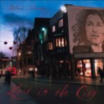 Lost in the City is Robert Silvester's Single Out Now