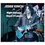 Night Dancers is Jesse Kinch's Single Out Now